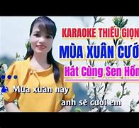 Karaoke Ngày Xuân Cưới Em